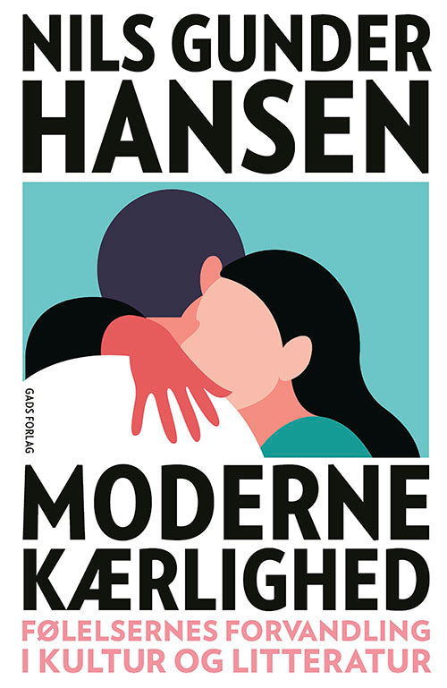 MODERNE KÆRLIGHED