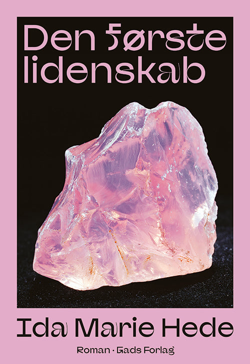 DEN FØRSTE LIDENSKAB