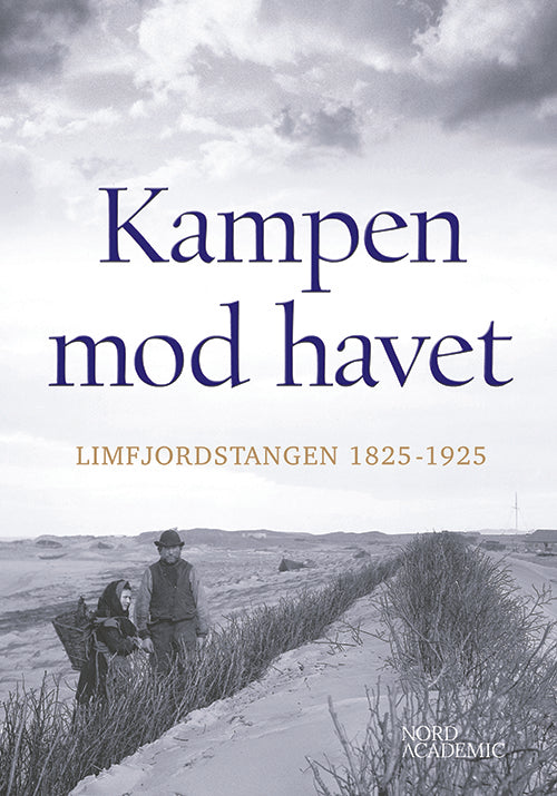 KAMPEN MOD HAVET