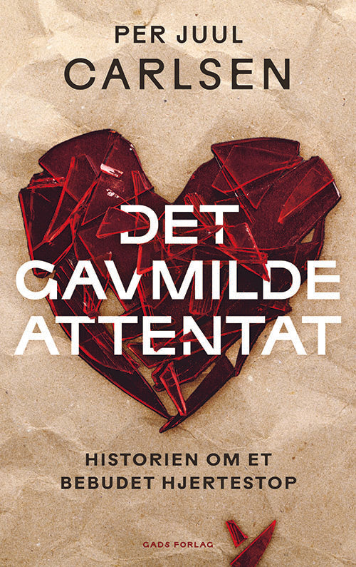 DET GAVMILDE ATTENTAT