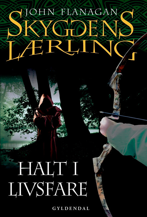 SKYGGENS LÆRLING 9 - HALT I LIVSFARE.