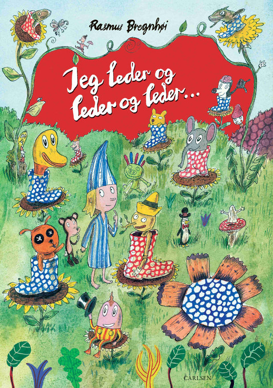 JEG LEDER OG LEDER OG LEDER
