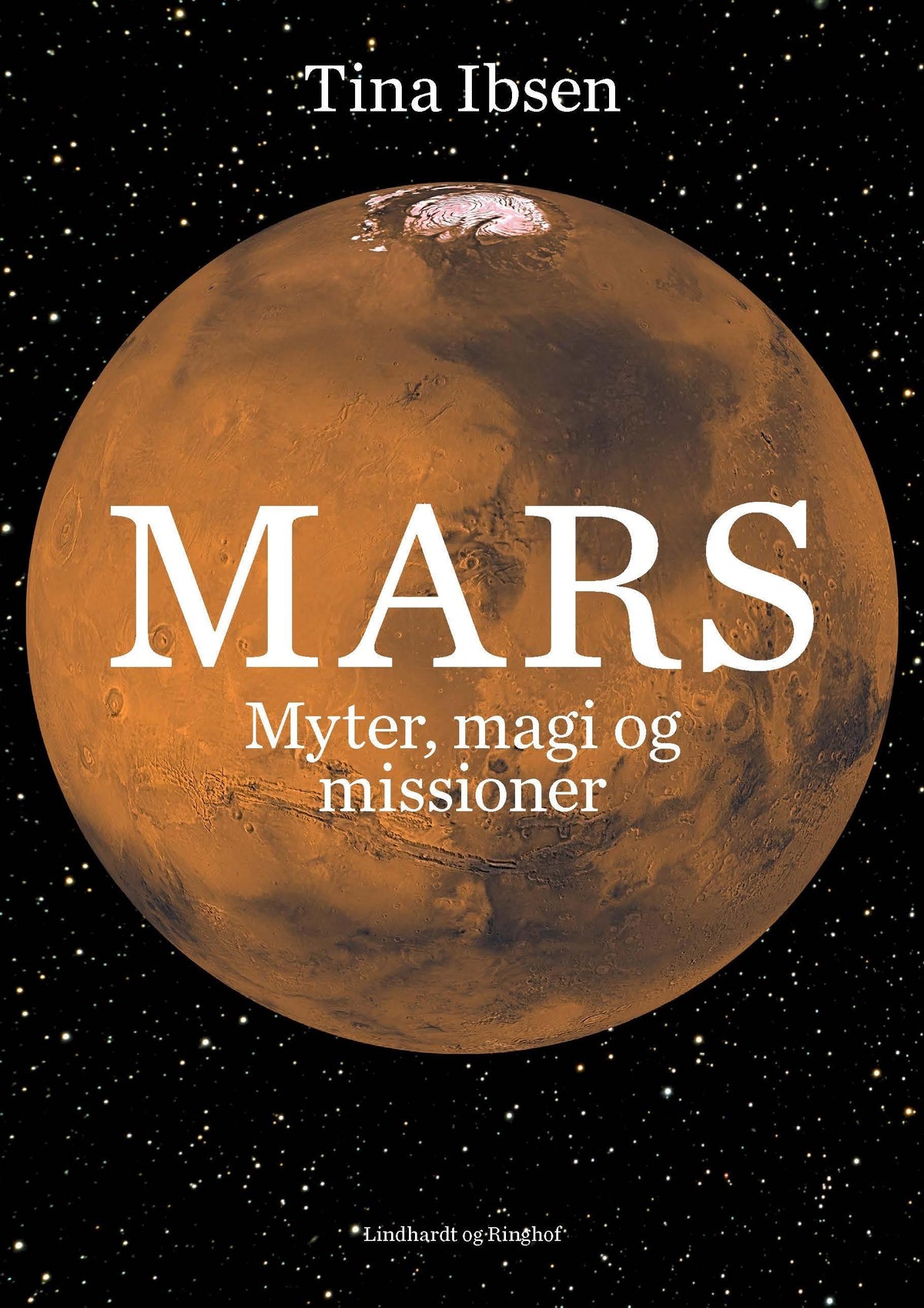 MARS - MYTER, MAGI OG MISSIONER