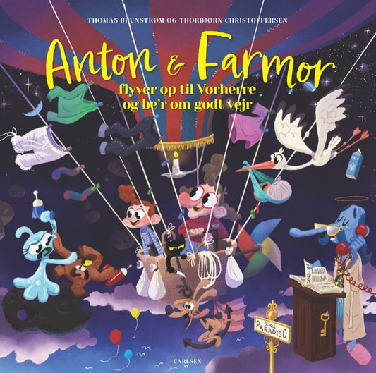 ANTON OG FARMOR FLYVER OP TIL VORHERRE OG BE'R OM