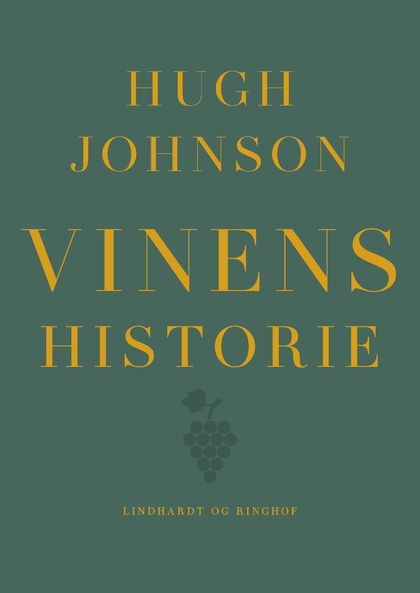 VINENS HISTORIE