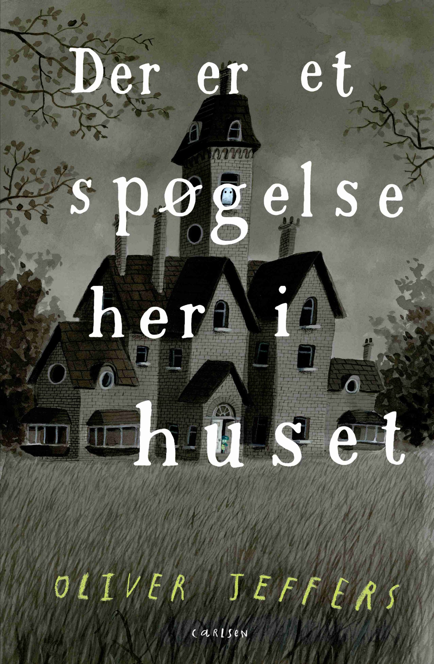 DER ER ET SPØGELSE HER I HUSET