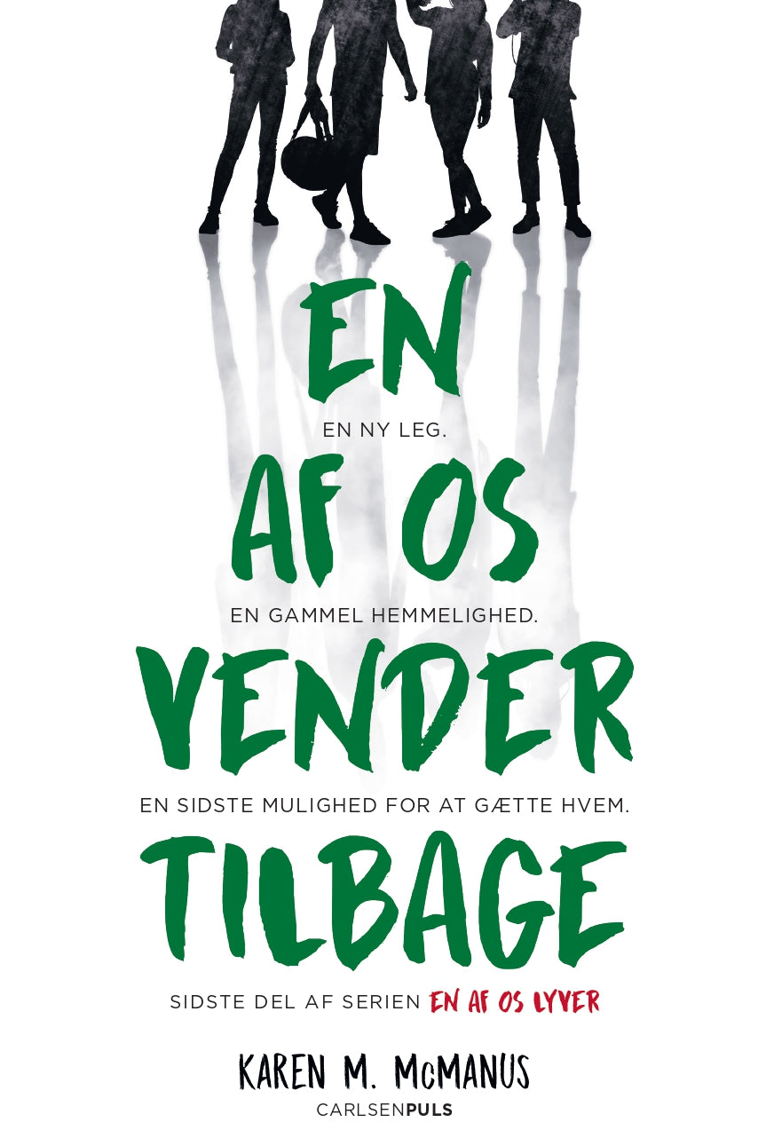 EN AF OS VENDER TILBAGE