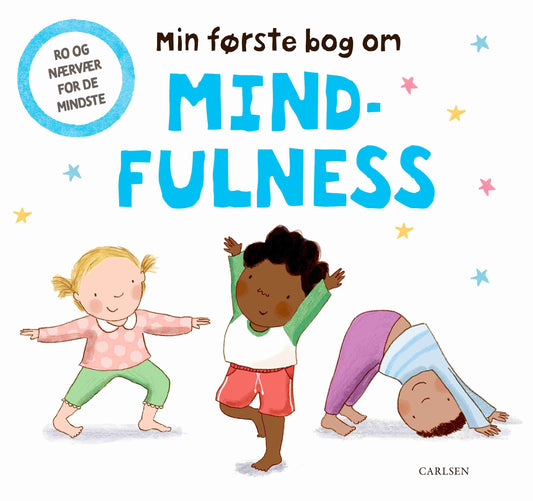 MIN FØRSTE BOG OM MINDFULNESS