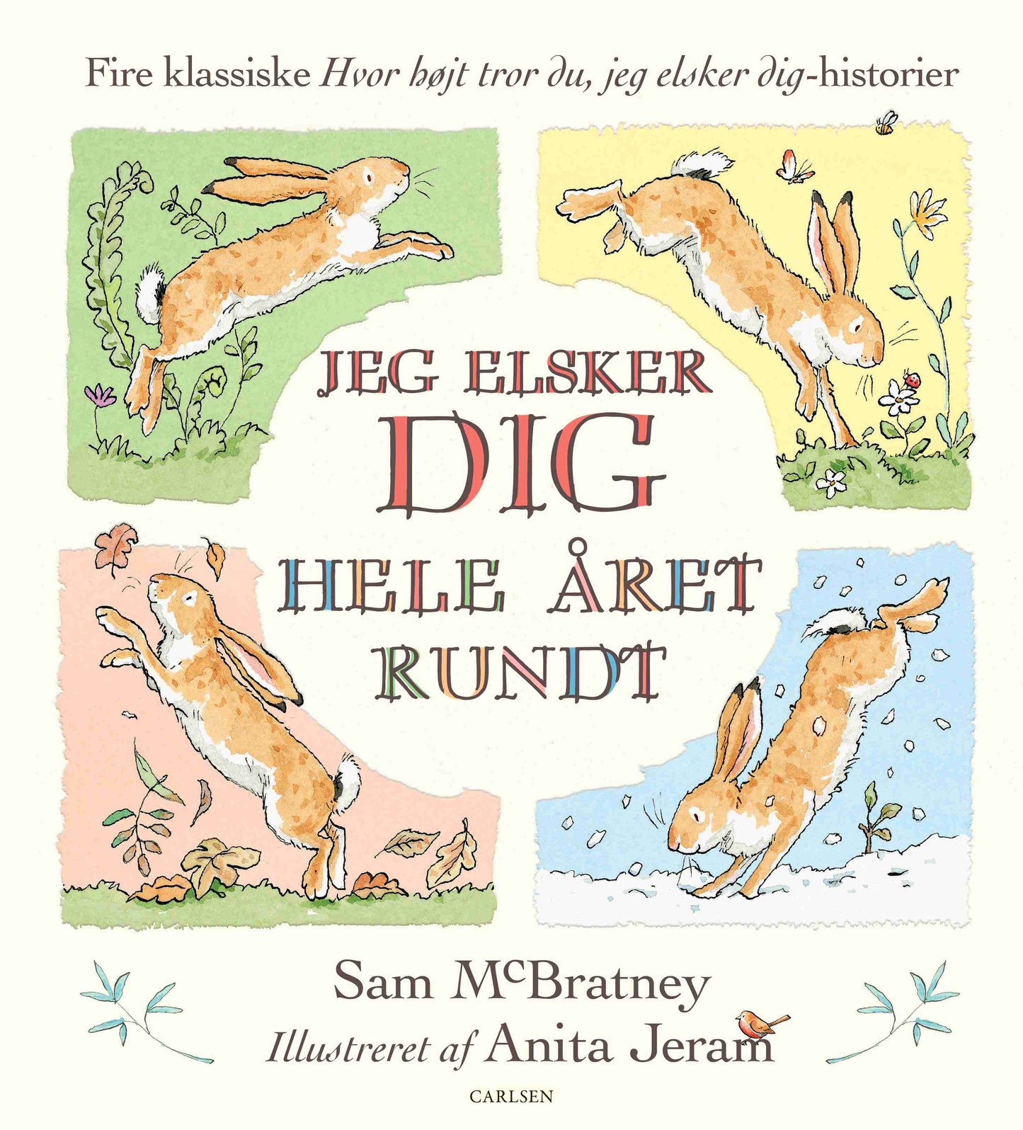JEG ELSKER DIG HELE ÅRET RUNDT