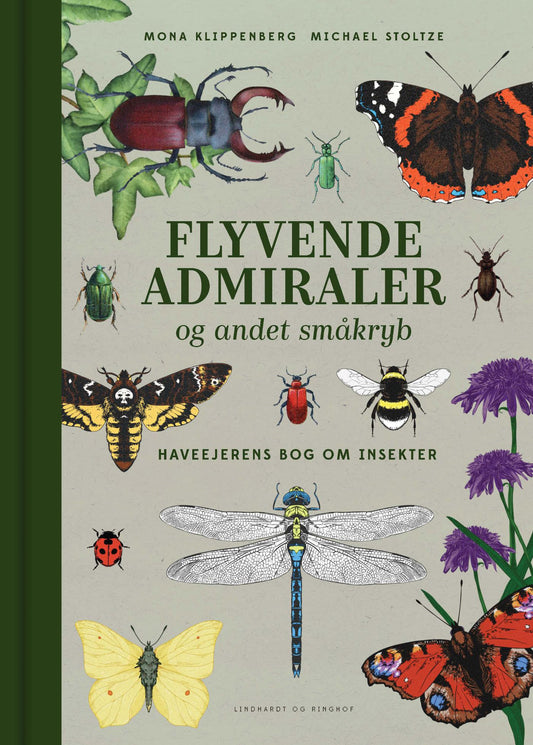 FLYVENDE ADMIRALER OG ANDET SMÅKRYB