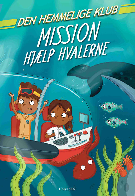 DEN HEMMELIGE KLUB: MISSION HJÆLP HVALERNE