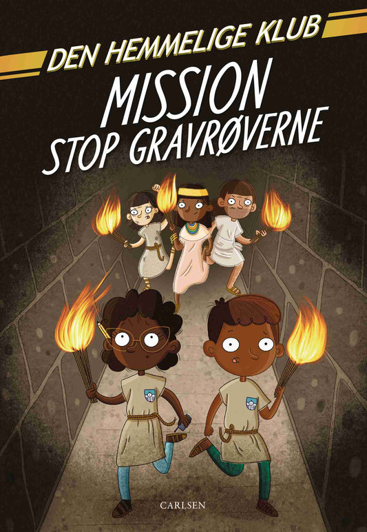 DEN HEMMELIGE KLUB: MISSION STOP GRAVRØVERNE