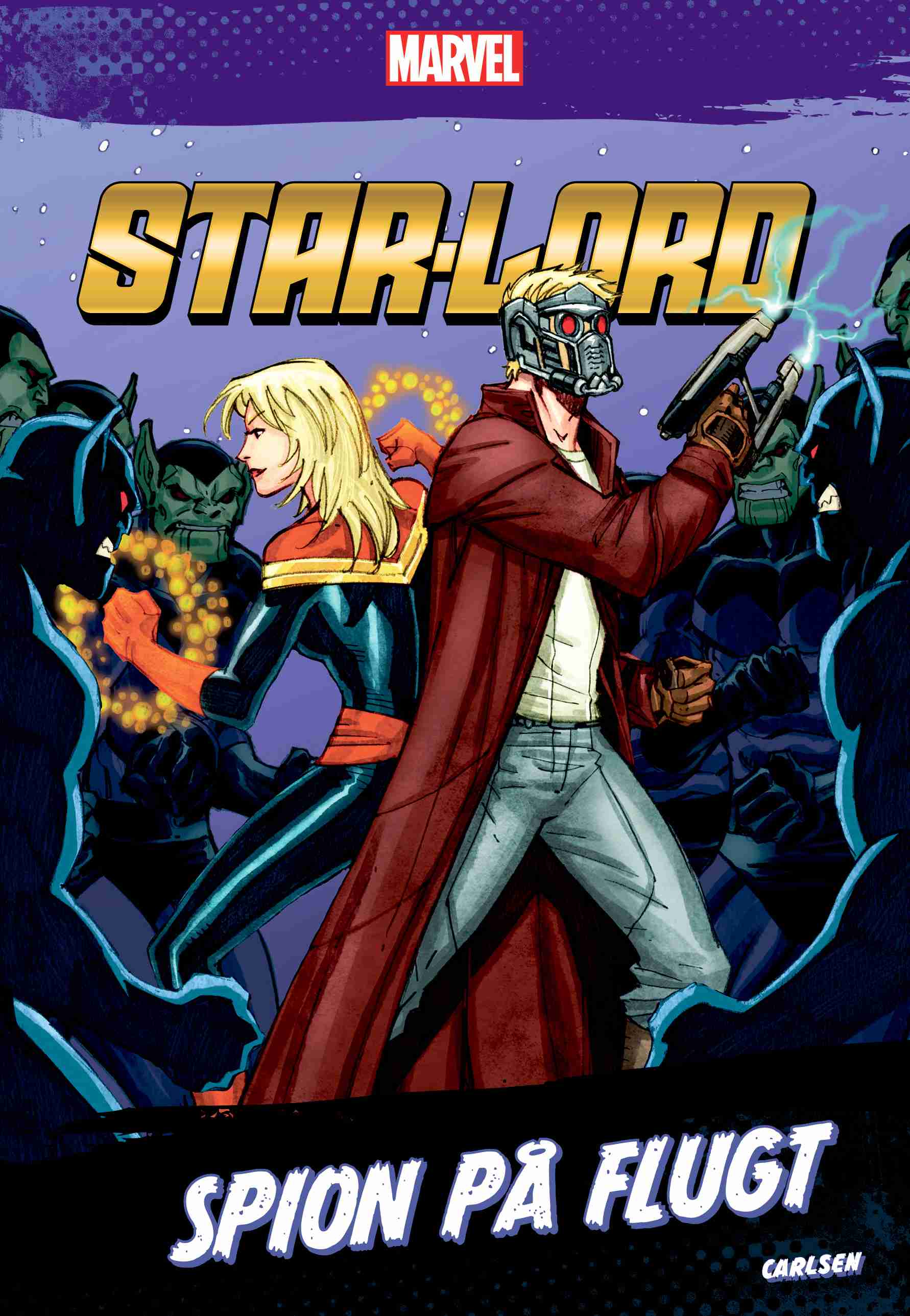 STAR-LORD - SPION PÅ FLUGT