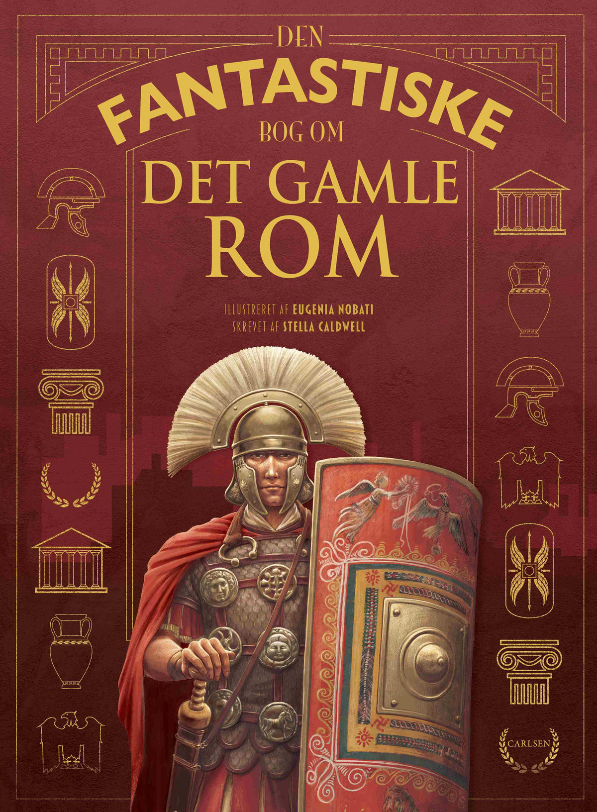 DEN FANTASTISKE BOG OM DET GAMLE ROM