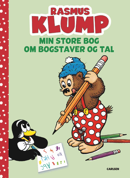 RASMUS KLUMP - MIN STORE BOG MED BOGSTAVER OG TAL