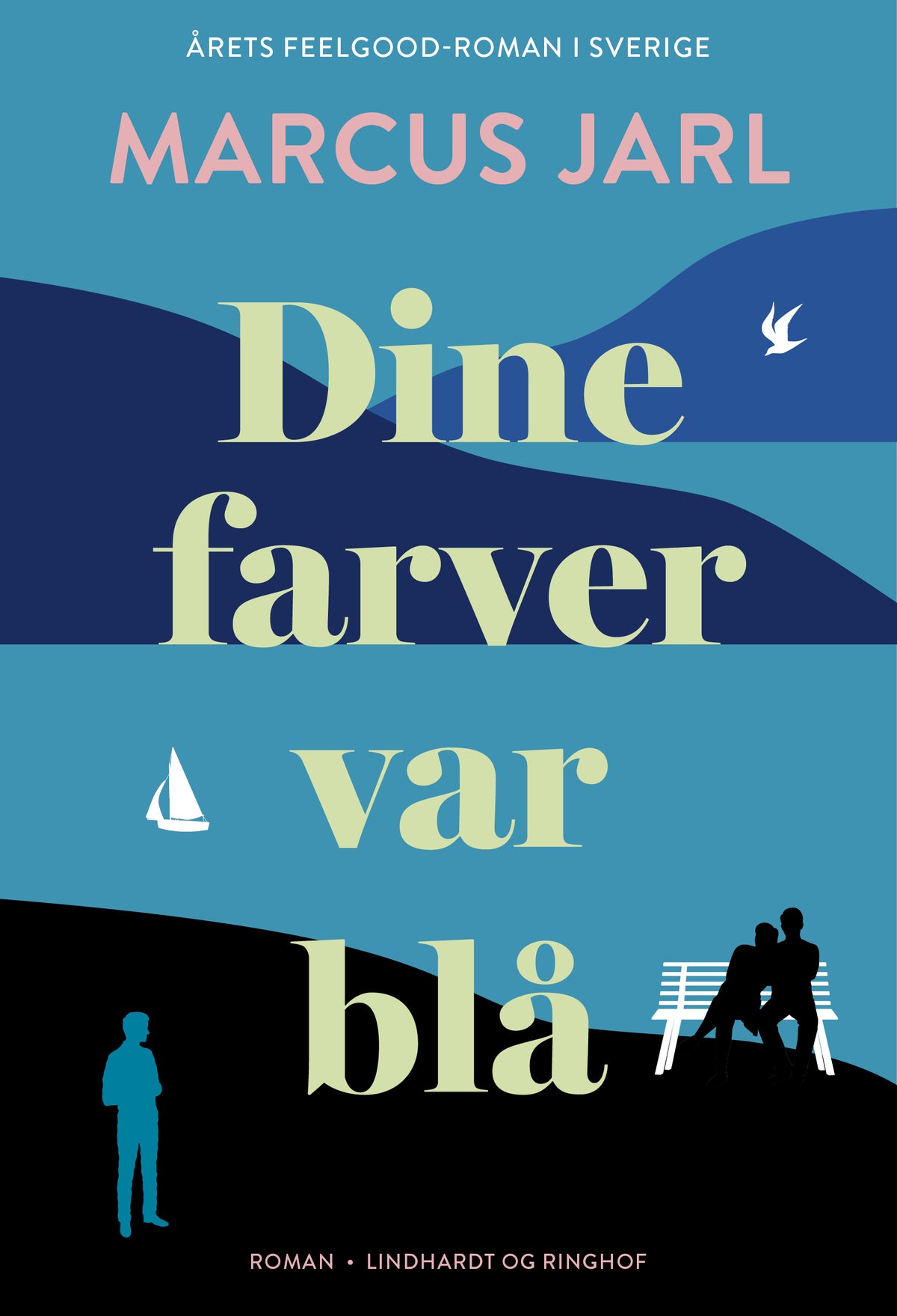 DINE FARVER VAR BLÅ