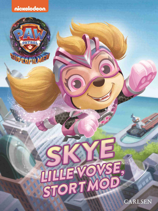 PAW PATROL 2: THE MIGHTY MOVIE - SKYE ER KLAR TIL