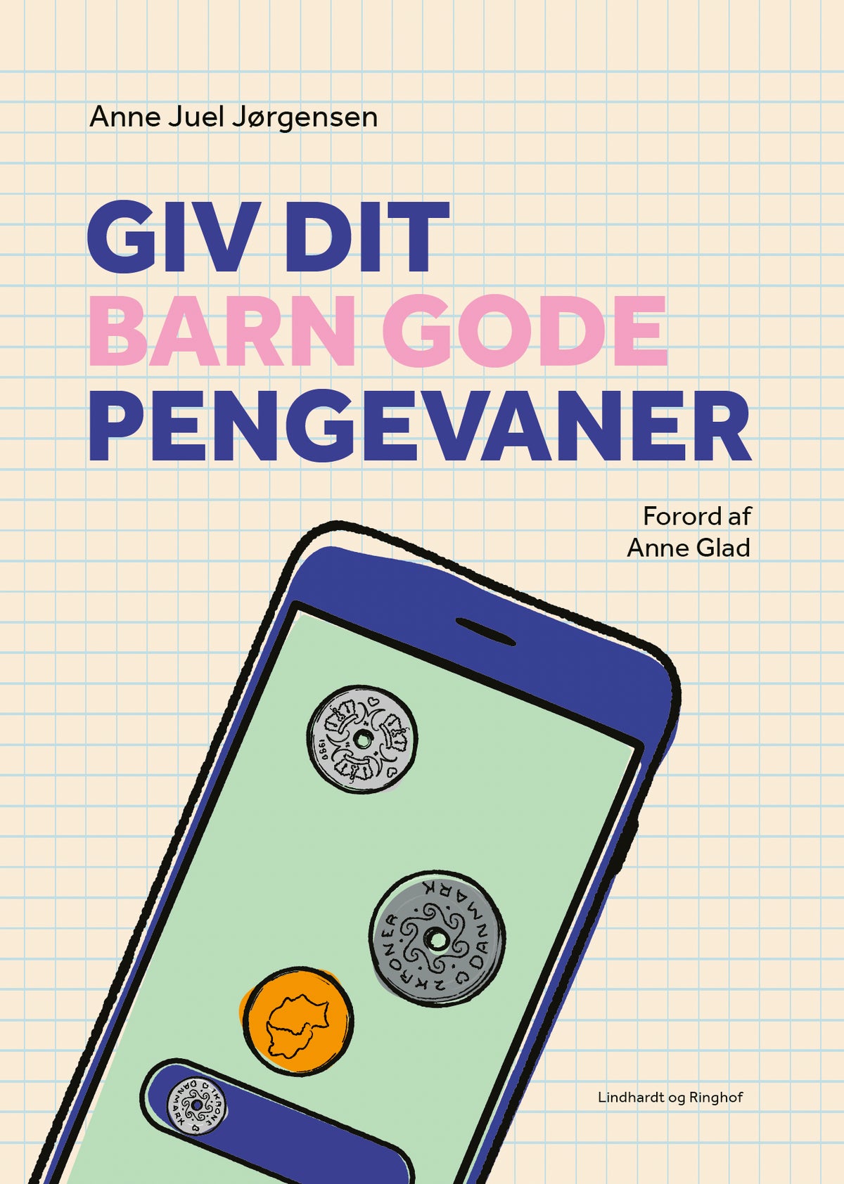 GIV DIT BARN GODE PENGEVANER