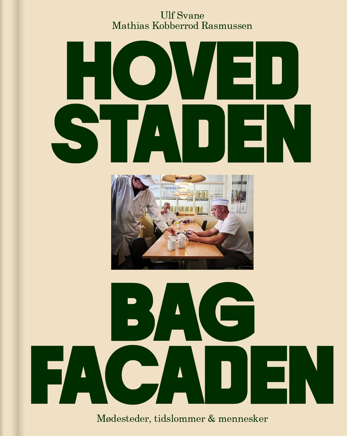 HOVEDSTADEN BAG FACADEN