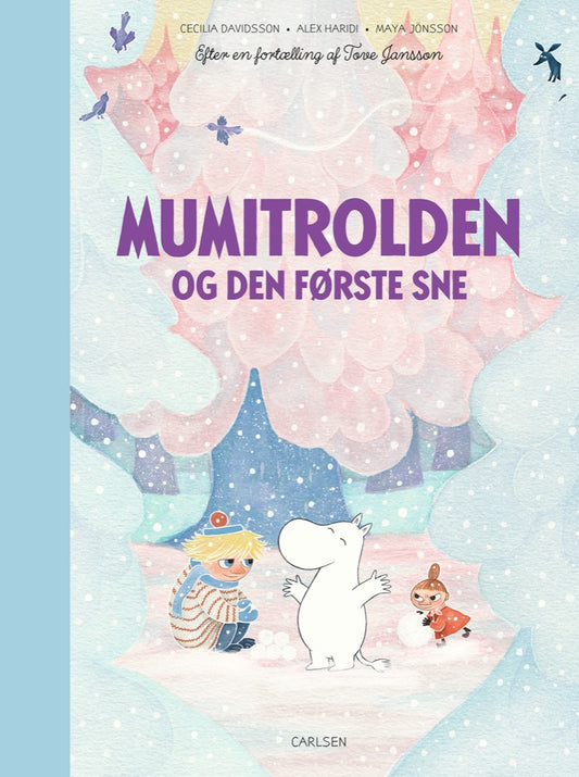 MUMITROLDEN OG DEN FØRSTE SNE
