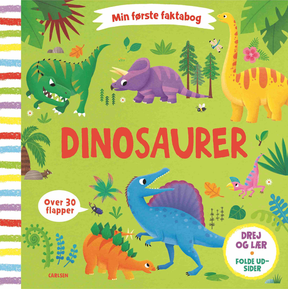 MIN FØRSTE FAKTABOG: DINOSAURER