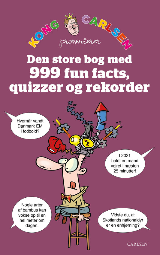 KONG CARLSEN - DEN STORE BOG MED 999 FUN FACTS, QU