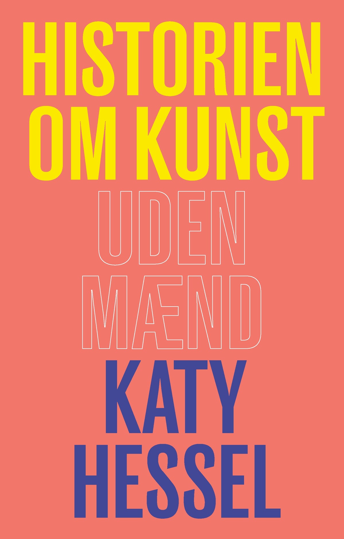 HISTORIEN OM KUNST UDEN MÆND