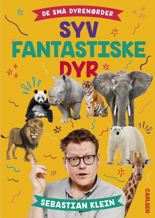 DE SMÅ DYRENØRDER - SYV FANTASTISKE DYR