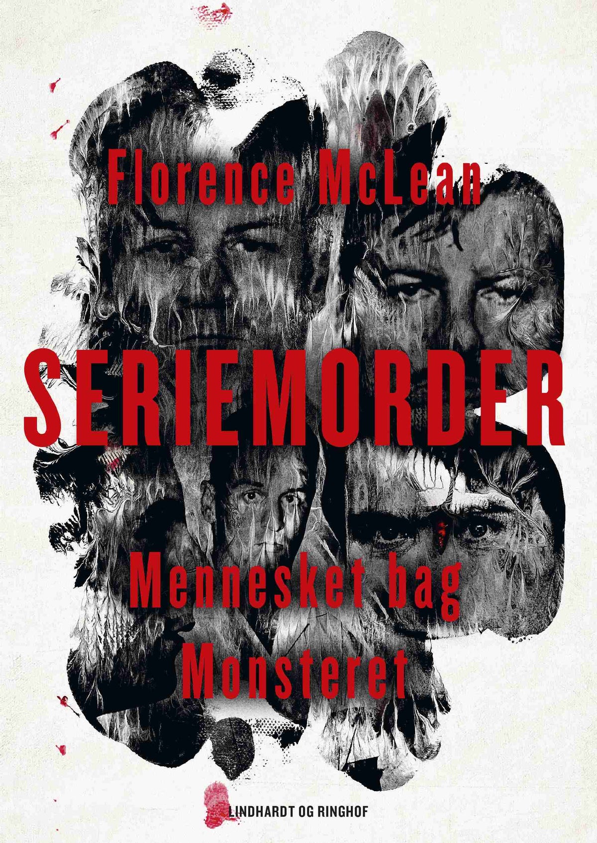 SERIEMORDER - MENNESKET BAG MONSTERET