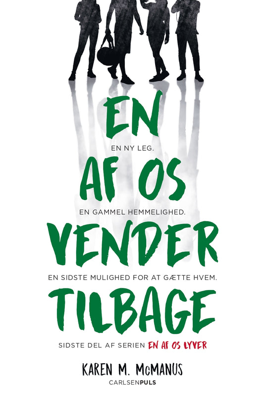 EN AF OS VENDER TILBAGE