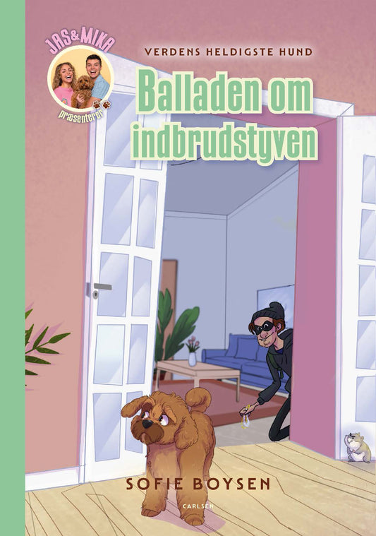 BALLADEN OM INDBRUDSTYVEN - VERDENS HELDIGSTE HUND