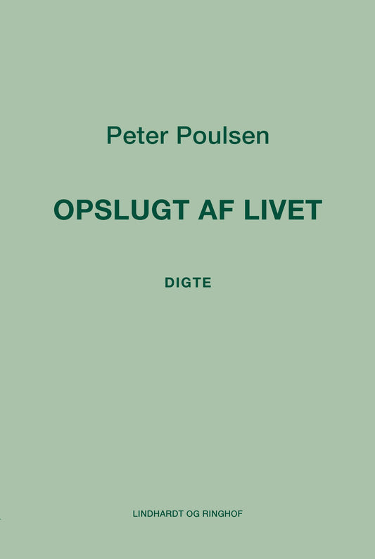 OPSLUGT AF LIVET