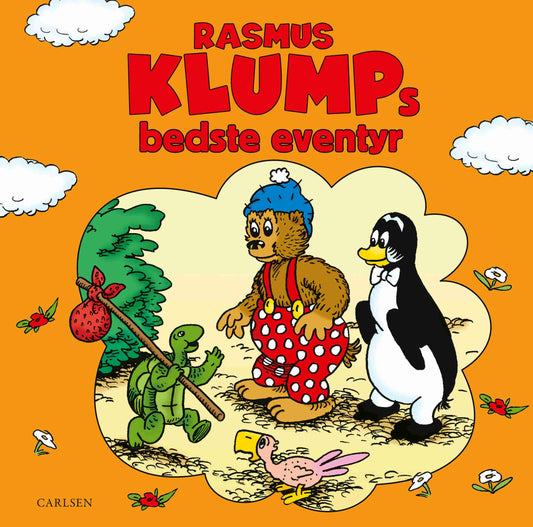 RASMUS KLUMPS BEDSTE EVENTYR