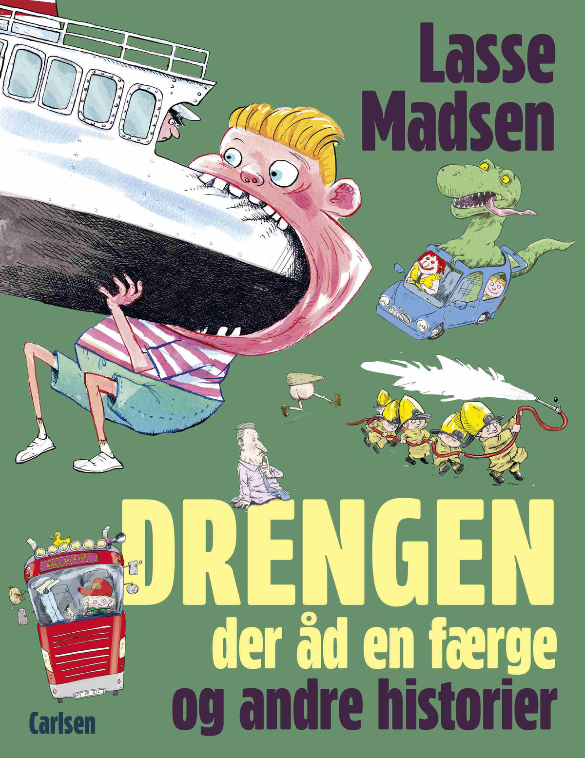 DRENGEN, DER ÅD EN FÆRGE OG ANDRE HISTORIER
