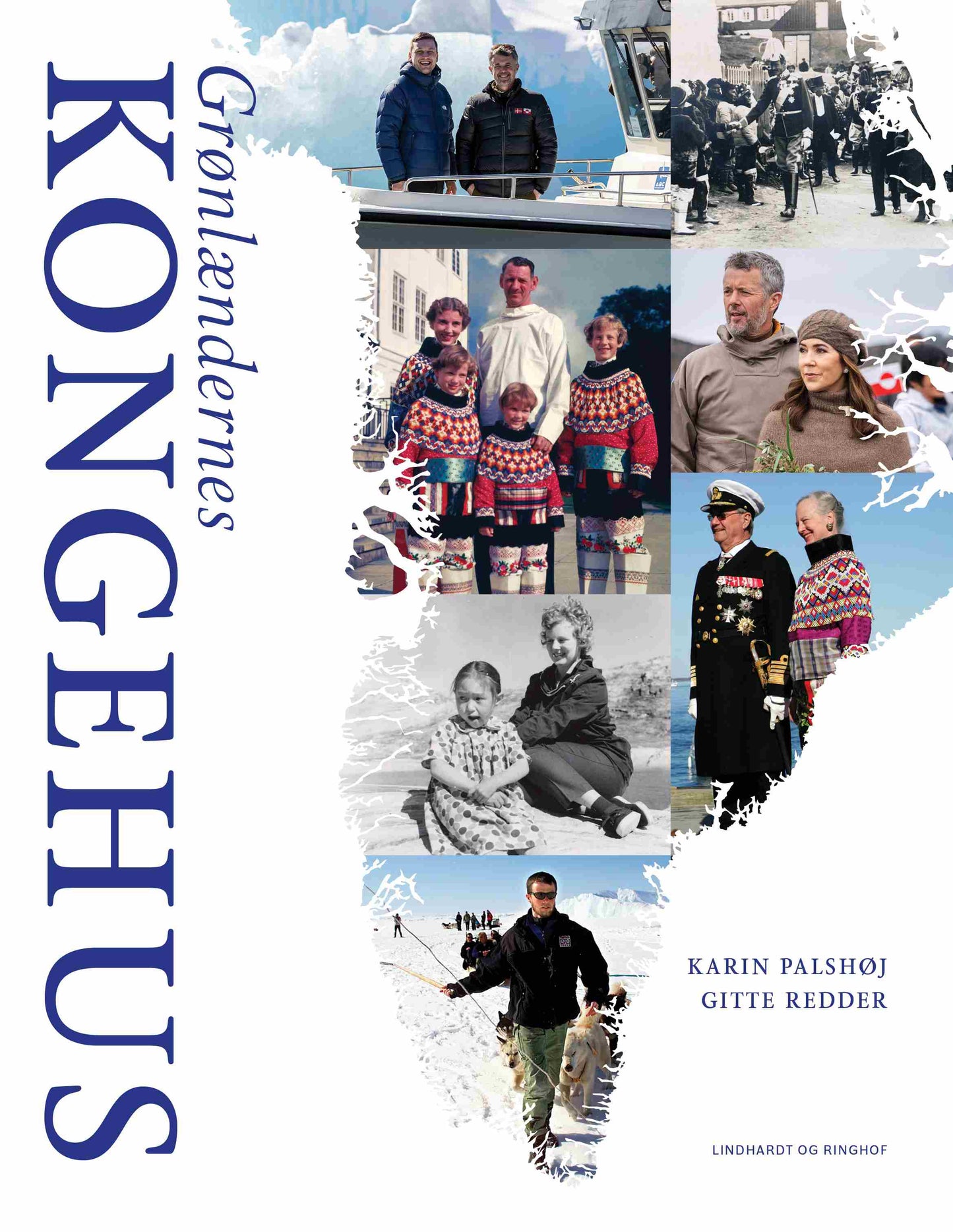 GRØNLÆNDERNES KONGEHUS