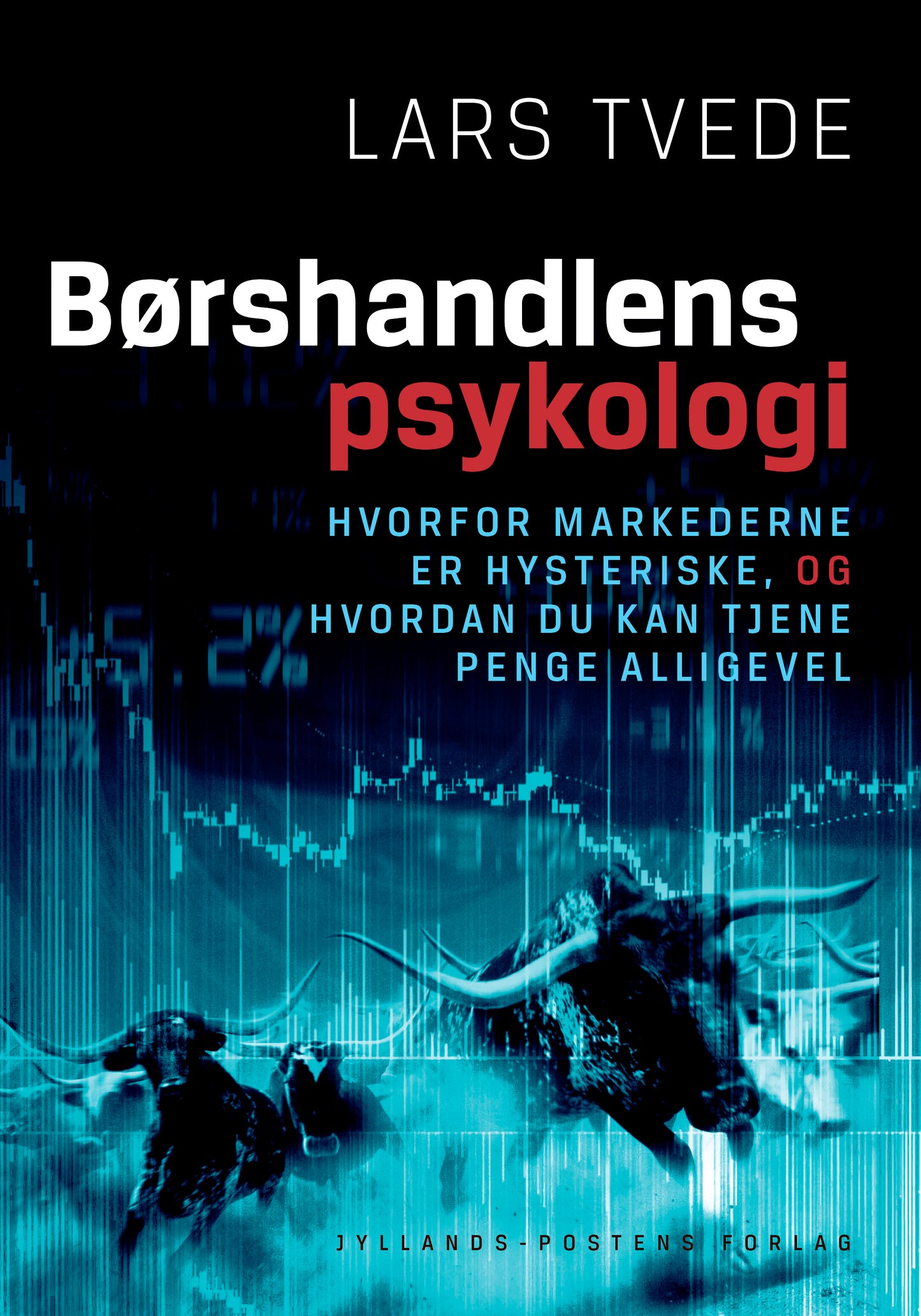 BØRSHANDLENS PSYKOLOGI