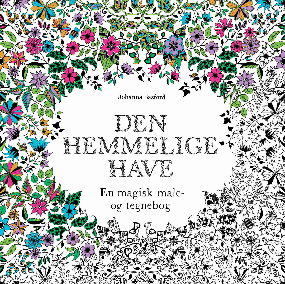 DEN HEMMELIGE HAVE
