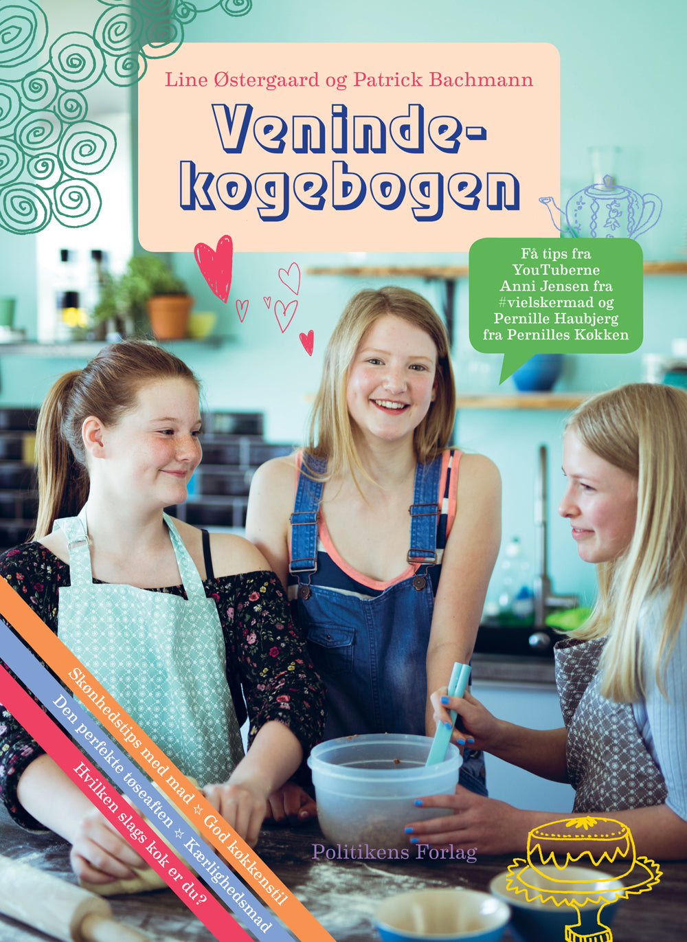 BACHMANN OG LINE ØSTERGAARD: VENINDEKOGEBOGEN