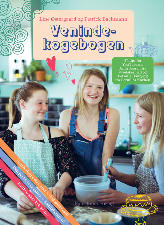 BACHMANN OG LINE ØSTERGAARD: VENINDEKOGEBOGEN
