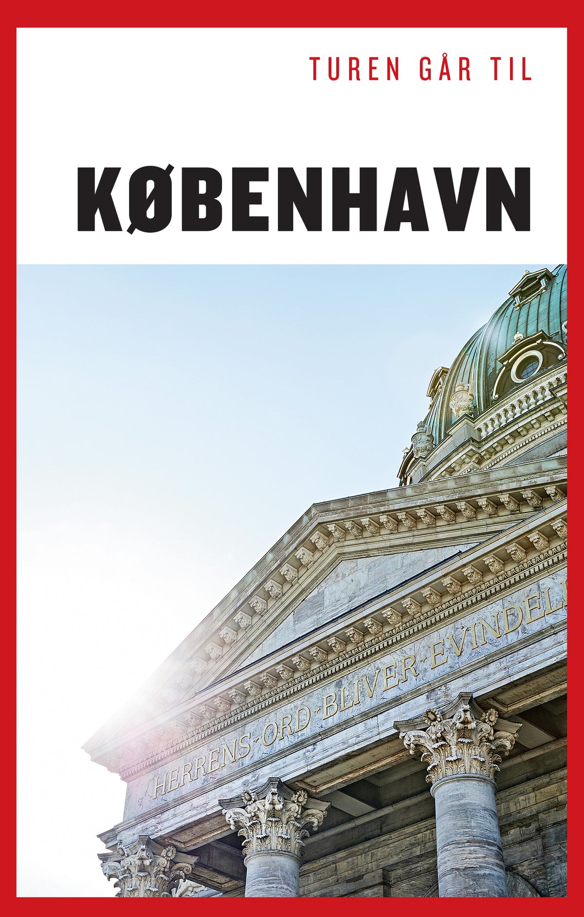 TUREN GÅR TIL KØBENHAVN