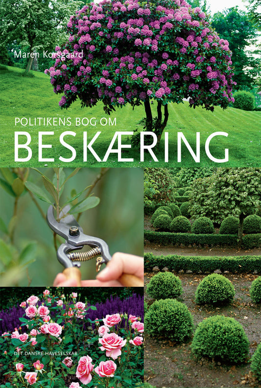 Beskæring, Politikens bog om