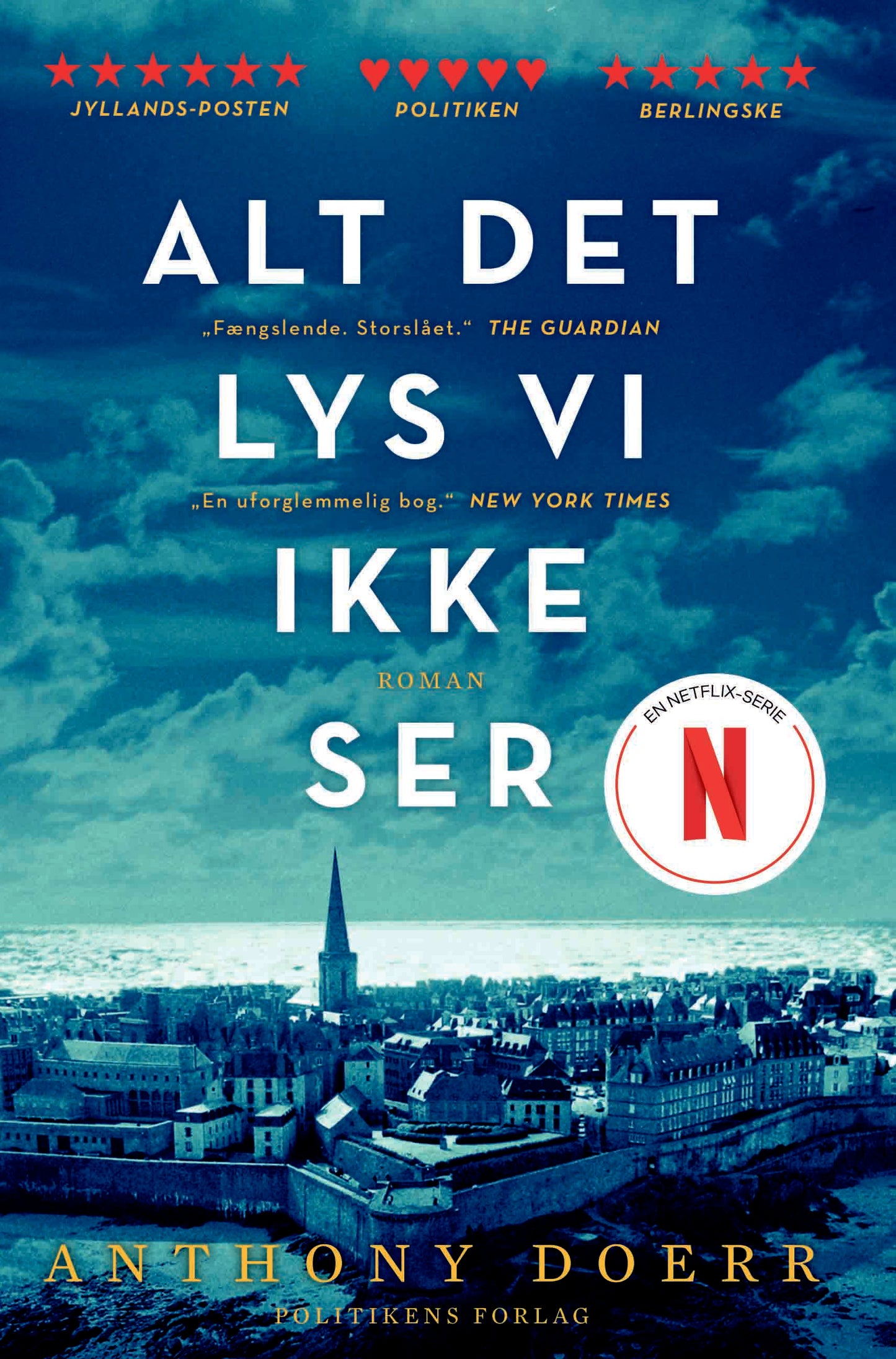 ALT DET LYS VI IKKE SER