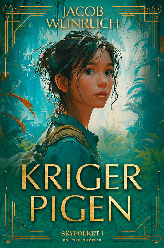 KRIGERPIGEN (SKYFOLKET, BIND 1)