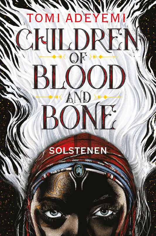 CHILDREN OF BLOOD AND BONE 1 - SOLSTENEN
