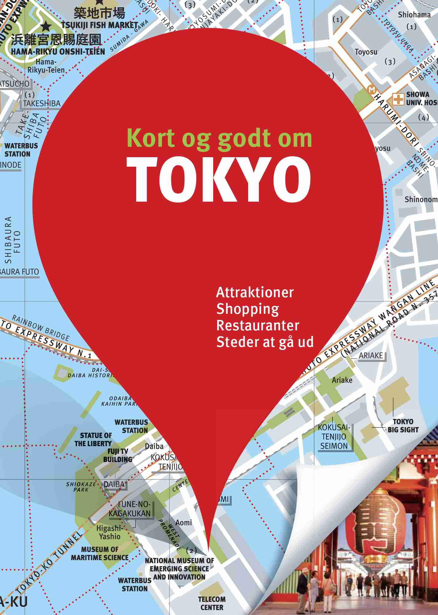 KORT OG GODT OM TOKYO
