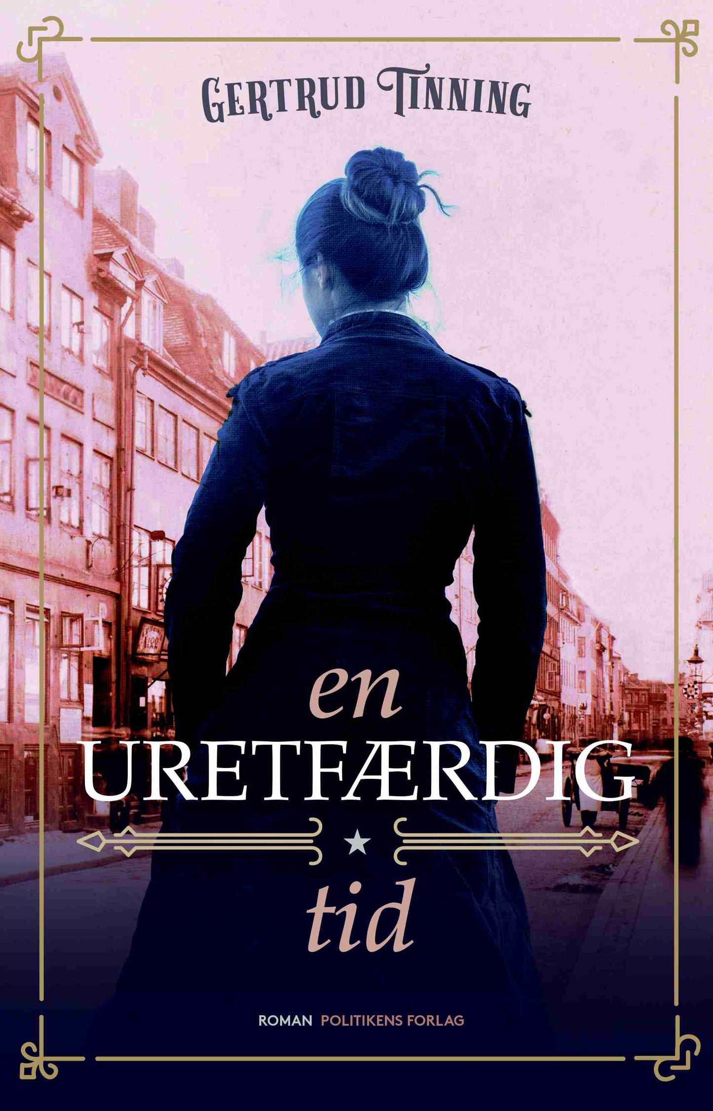 EN URETFÆRDIG TID