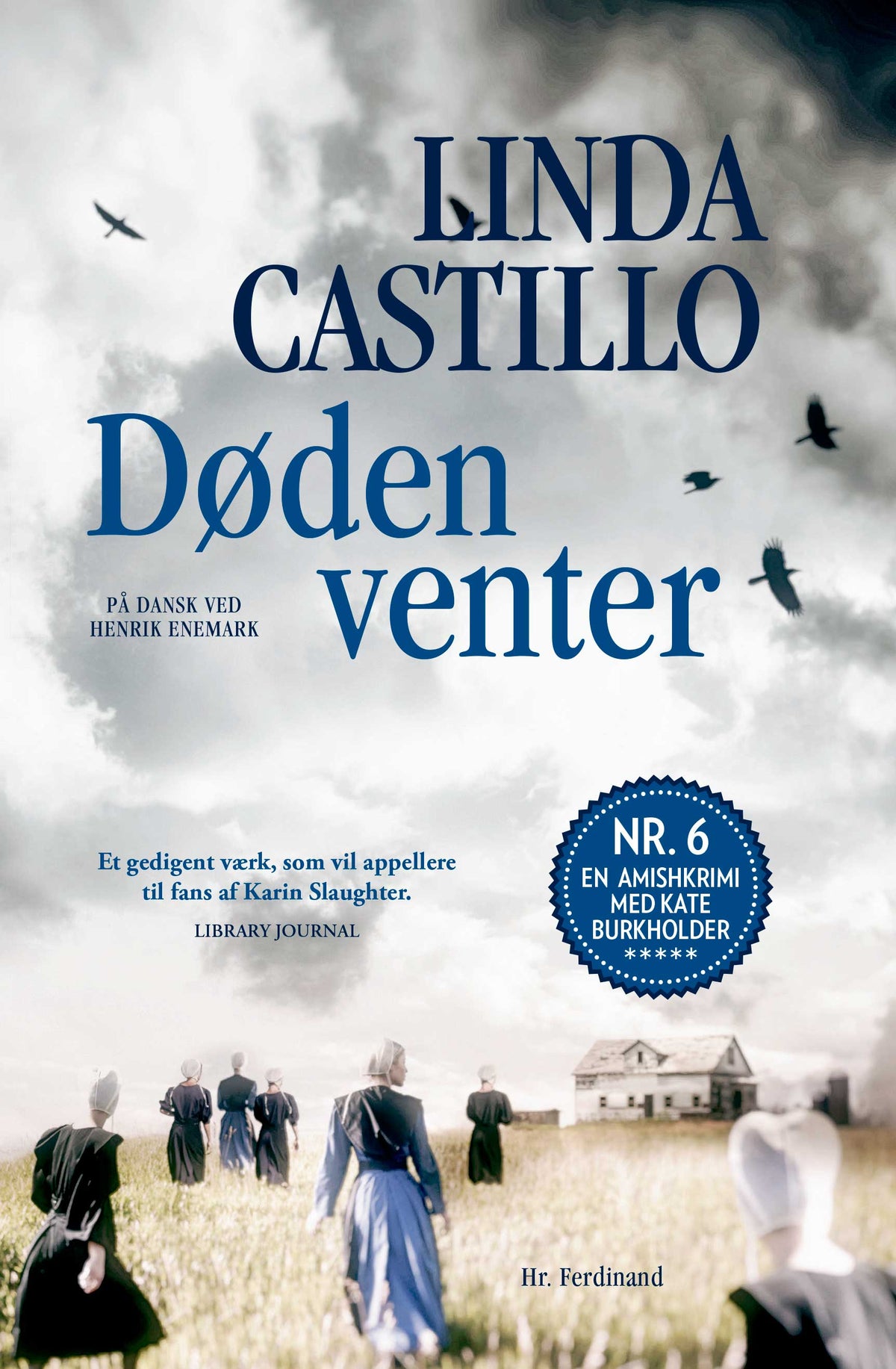 DØDEN VENTER