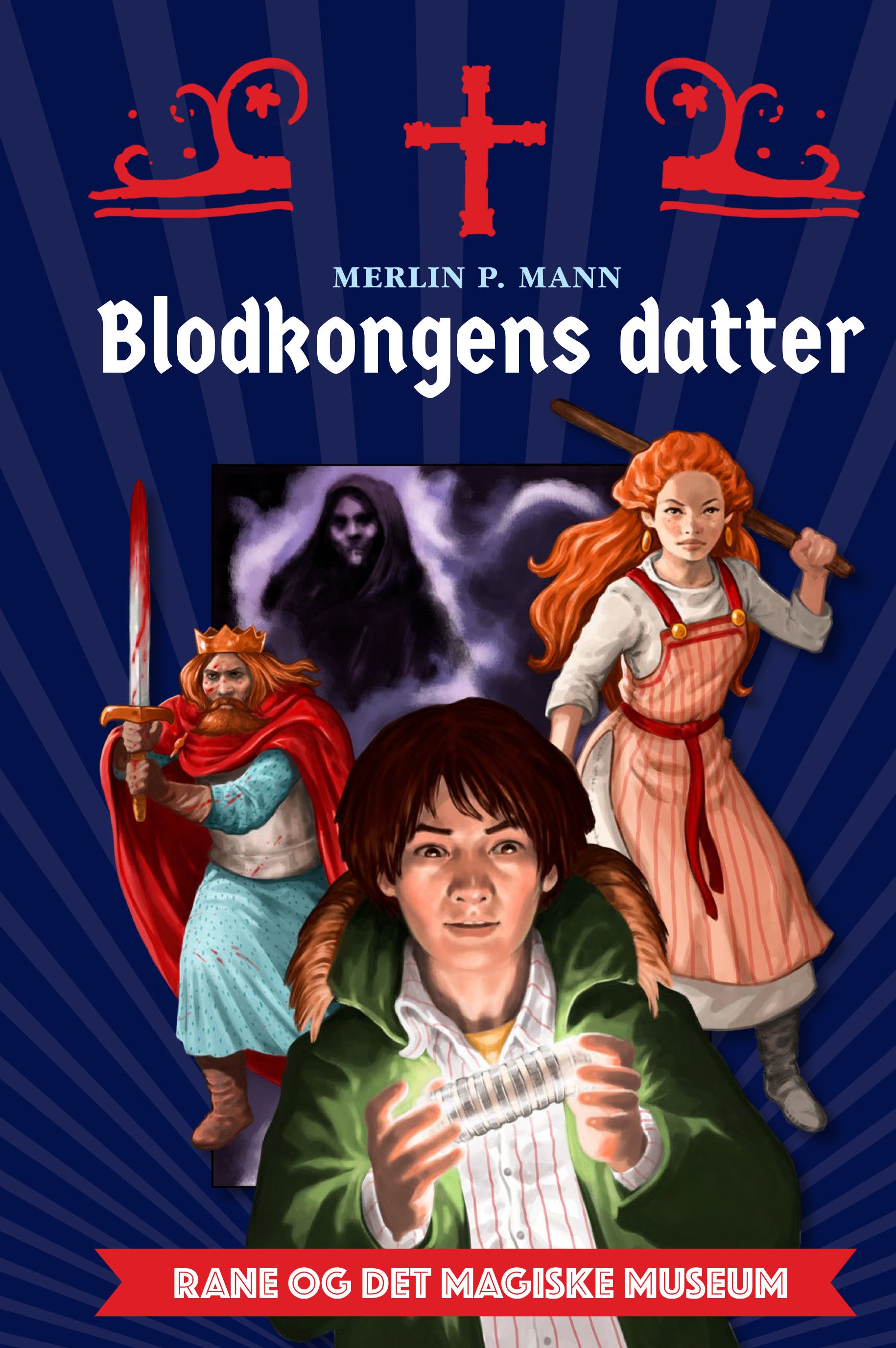 RANE OG DET MAGISKE MUSEUM 1 - BLODKONGENS DATTER