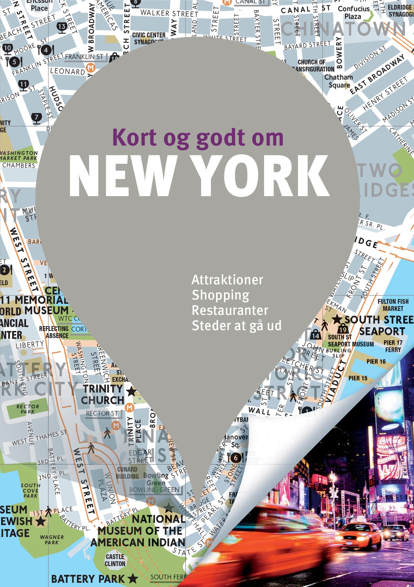 KORT OG GODT OM NEW YORK