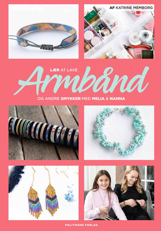 LÆR AT LAVE ARMBÅND